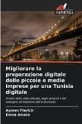 Migliorare la preparazione digitale delle piccole e medie imprese per una Tunisia digitale
