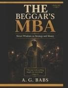 THE BEGGAR'S MBA