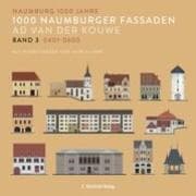1000 Naumburger Fassaden Band 3: 0401-0600