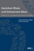Zwischen Rhein und Schwarzem Meer