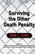 Surviving The Other Death Penalty