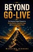 Beyond Go-Live