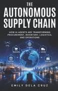 The Autonomous Supply Chain