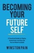Becoming Your Future Self