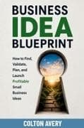Business Idea Blueprint