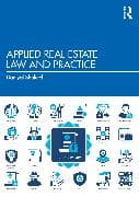 Applied Real Estate Law and Practice