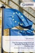 The European Integration of Armenia: Pathways to EU Membership