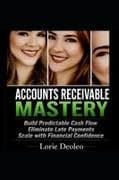 ACCOUNTS RECEIVABLE MASTERY