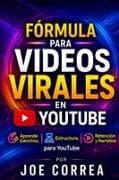 Fórmula para Videos Virales en YouTube