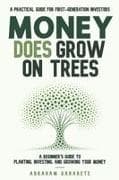 Money Does Grow on Trees