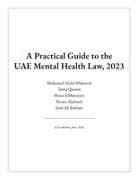 A Practical Guide to the UAE Mental Health Law, 2023