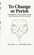 To Change or Perish