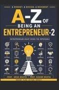 A-Z OF BEING AN ENTREPRENEUR - 2