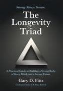 The Longevity Triad