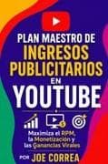 Plan Maestro de Ingresos Publicitarios en YouTube