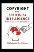 COPYRIGHT AND ARTIFICIAL INTELLIGENCE