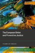 The European Union and Preventive Justice