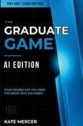 The Graduate Game