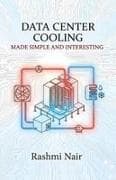 Data Center Cooling - Made Simple and Interesting