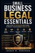 SMALL BUSINESS LEGAL ESSENTIALS