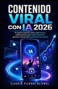 Contenido Viral con IA 2026