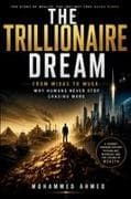 The Trillionaire Dream