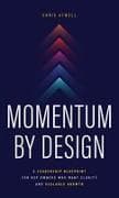 Momentum by Design