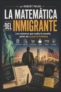 LA MATEMÁTICA DEL INMIGRANTE