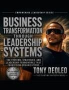 Business Transformation Through Leadership Systems