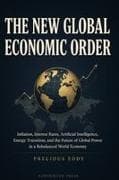 The New Global Economic Order
