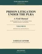 Prison Litigation Under the PLRA