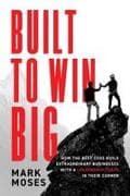 Built to Win Big
