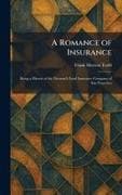 A Romance of Insurance