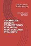 TECHNICAL DESIGN FRAMEWORKS FOR HIGH-RISE BUILDING PROJECTS