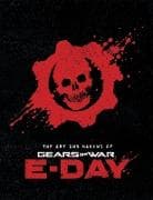 The Art and Making of Gears of War: E-Day