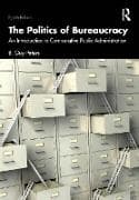 The Politics of Bureaucracy