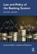Law and Policy of the Banking System