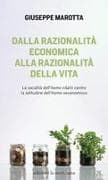 Dalla razionalità economica alla razionalità della vita. La socialità dell'homo vitalis contro la solitudine dell'homo oeconomicus