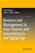 Business and Management in Asia: Finance and Investments in the Digital Age
