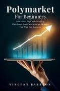 Polymarket For Beginners