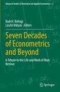 Seven Decades of Econometrics and Beyond