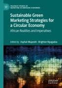 Sustainable Green Marketing Strategies for a Circular Economy