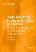 Digital Marketing Strategies for Value Co-Creation