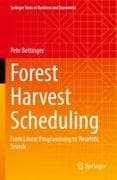 Forest Harvest Scheduling