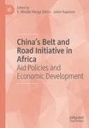 China's Belt and Road Initiative in Africa