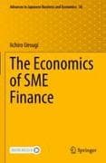The Economics of SME Finance