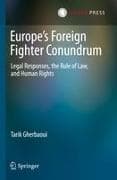 Europe's Foreign Fighter Conundrum
