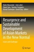 Resurgence and Sustainable Development of Asian Markets in the New Normal