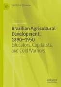 Brazilian Agricultural Development, 1890-1950