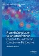 From (De)regulation to Industrialization?